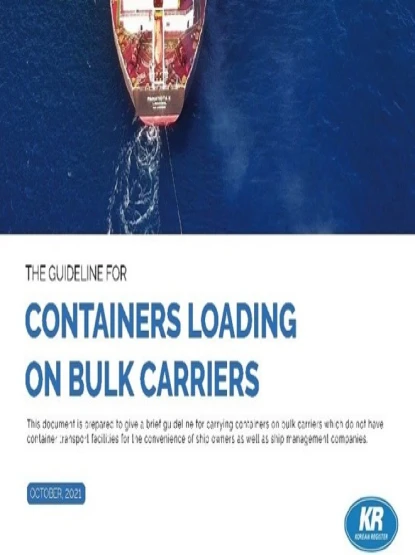 THE GUIDELINE FOR OCTOBER, 2021 CONTAINERS LOADING ON BULK CARRIERS