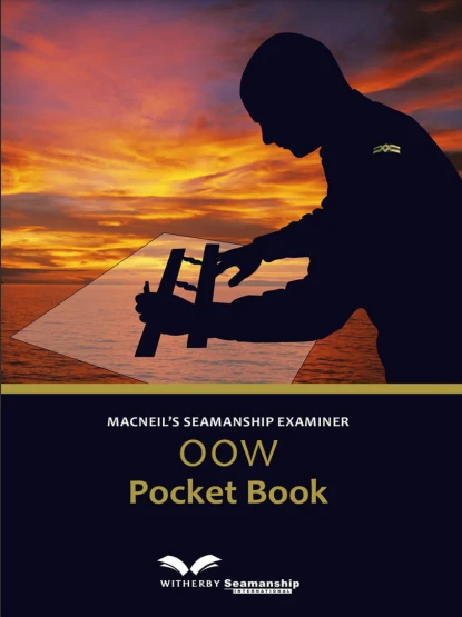 Macneil's Seamanship Examiner: OOW Pocket Book