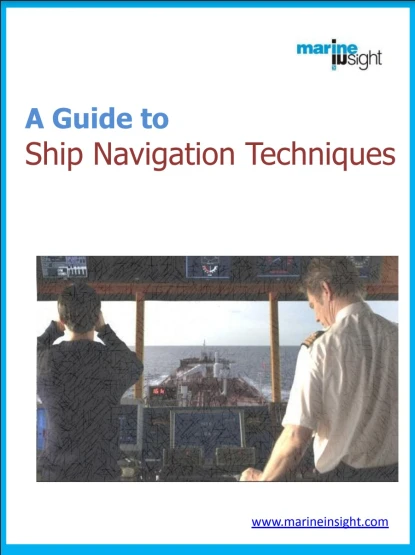 A Guide To Ship Navigation Techniques