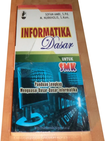 Informatika Dasar Untuk SMK