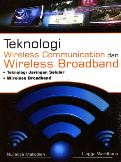 Teknologi Wireless Comunication dan Wireless Broadband